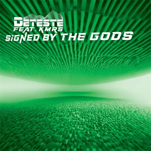 Deteste, KMRS-Signed by the Gods