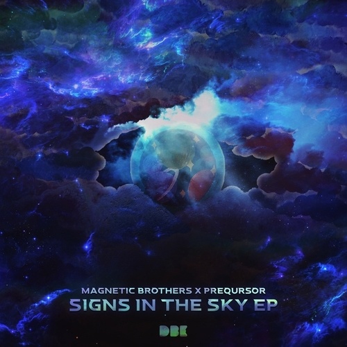 Magnetic Brothers, Preqursor-Signs in the Sky