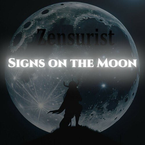 Zensurist-Signs on the Moon
