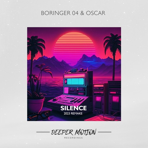 Boringer 04, Oscar-Silence