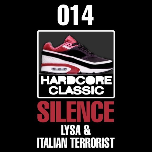 DJ Lysa, Italian Terrorist-Silence