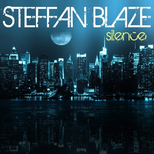Steffan Blaze-Silence