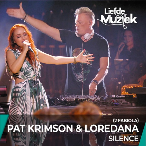 Pat Krimson, Loredana, 2 Fabiola-Silence - Uit Liefde Voor Muziek