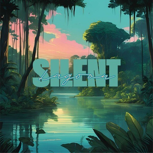 Silent Lagoon