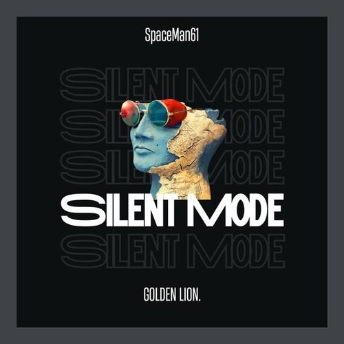 SpaceMan61-Silent Mode