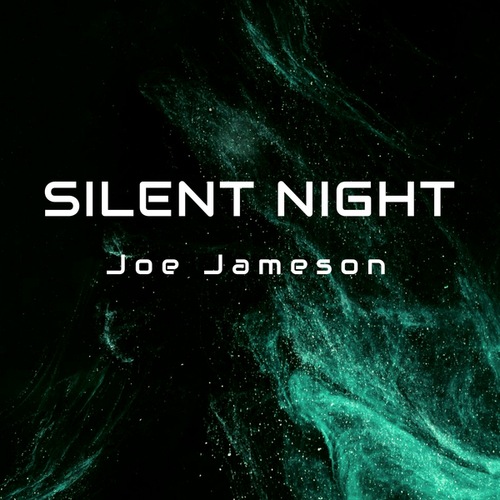 Joe Jameson-Silent Night