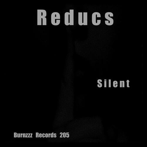 Reducs, Roger Burns-Silent