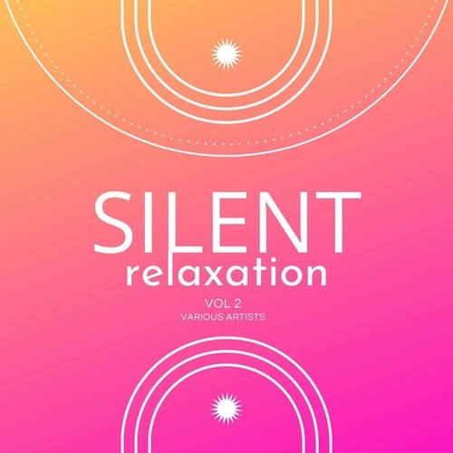 Silent Relaxation, Vol. 2