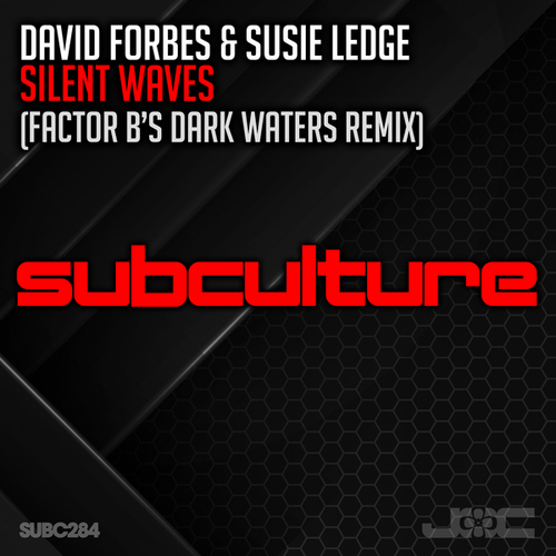 David Forbes, Susie Ledge, Factor B-Silent Waves
