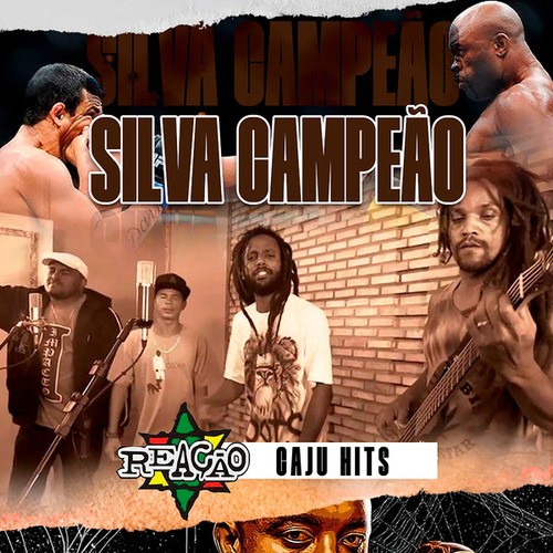 Caju Hits, Banda Reação-SILVA CAMPEÃO