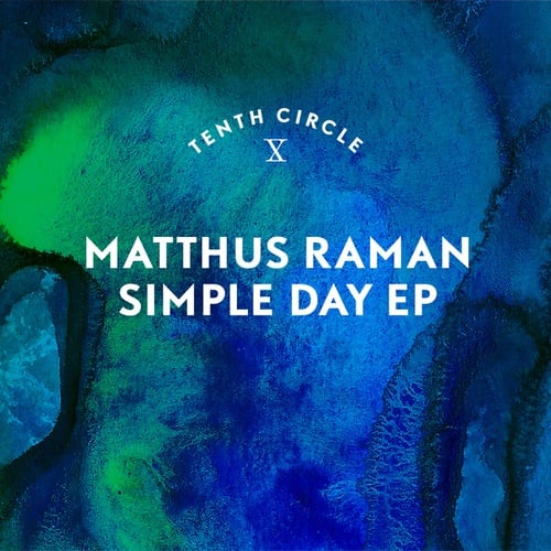 Matthus Raman-Simple Day EP