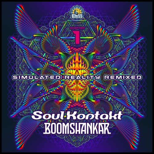 Soul Kontakt, Boom Shankar, Qhemist, The Trancemancer, Inverse Out-Simulated Reality Remixed Chapter 1