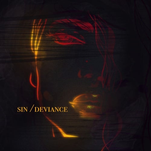 Samanta Liza-Sin / Deviance