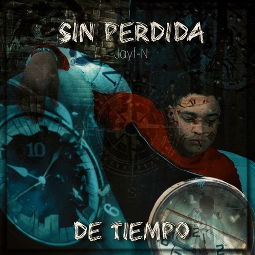 Jayf-N-Sin Perdida De Tiempo