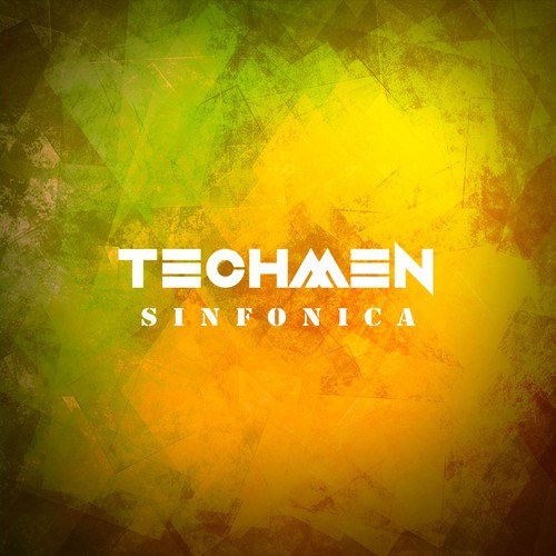Techmen-Sinfónica (Original Mix)
