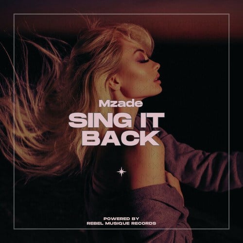 Mzade-Sing It Back