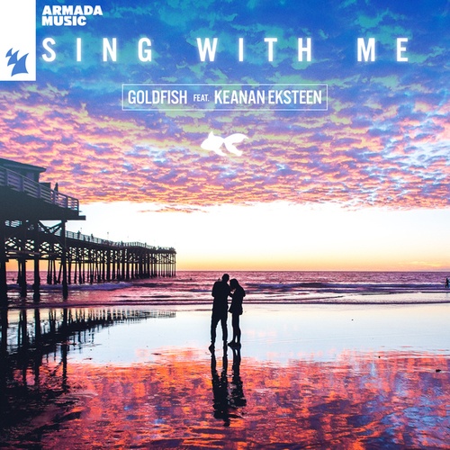 GoldFish, Keanan Eksteen-Sing With Me