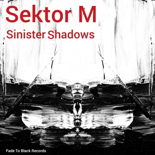 Sektor M-Sinister Shadows