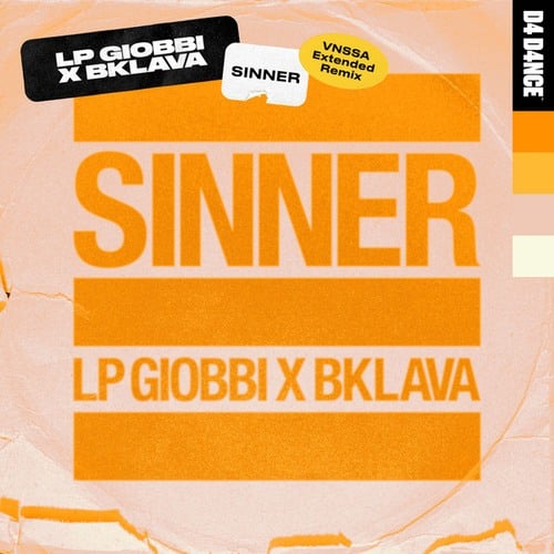 LP Giobbi, Bklava, VNSSA-Sinner