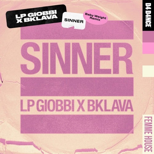 LP Giobbi, Bklava, Baby Weight-Sinner