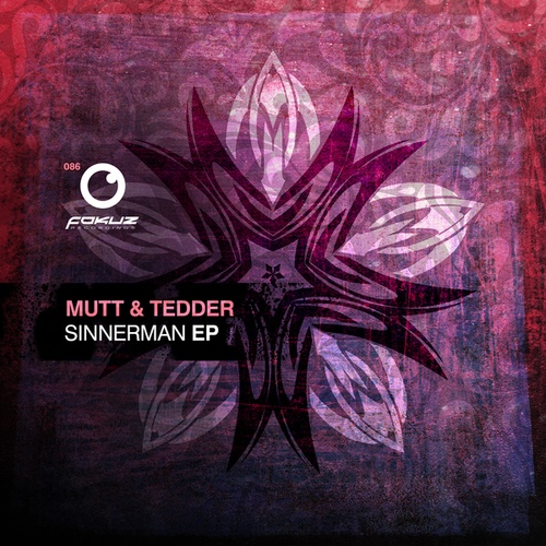 Mutt, Tedder-Sinnerman EP