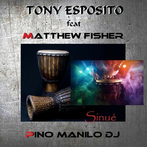 Tony Esposto, Pino Manilo DJ, Matthew Fisher-Sinue'