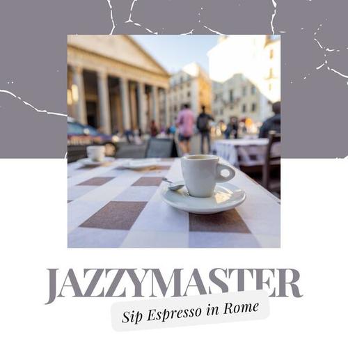 Sip Espresso in Rome