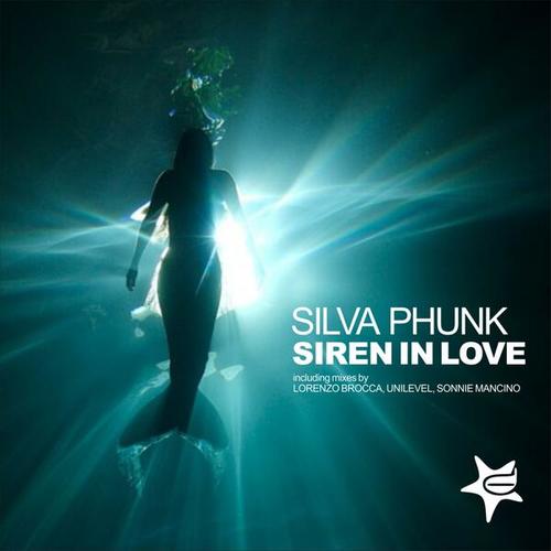 Silva Phunk, Lorenzo Brocca, Unilevel, Sonnie Mancino-Siren in Love