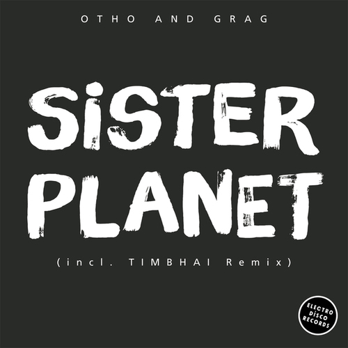 Otho And Grag, Timbhai-Sister Planet