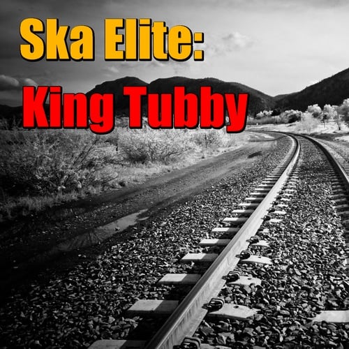 King Tubby-Ska Elite: King Tubby