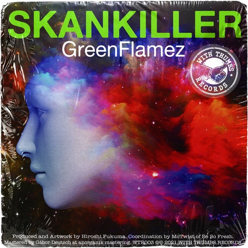 GreenFlamez-Skankiller