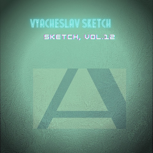 Vyacheslav Sketch-SKETCH, Vol.12