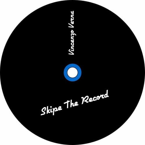 Vincenzo Verna-Skipe the Record