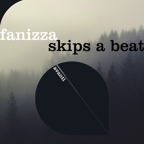 Fanizza-Skips a Beat