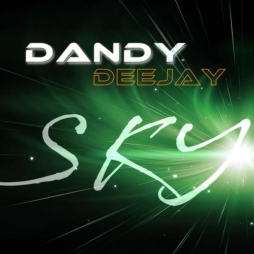 DANDY DEEJAY-Sky