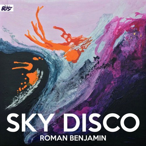 Roman Benjamin-Sky Disco