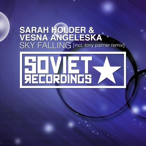 Sarah Holder, Vesna Angeleska-Sky Falling