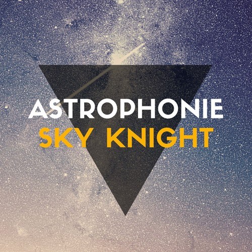 Astrophonie-Sky Knight