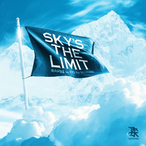 韻踏合組合, RYO The SKYWALKER-Sky's The Limit