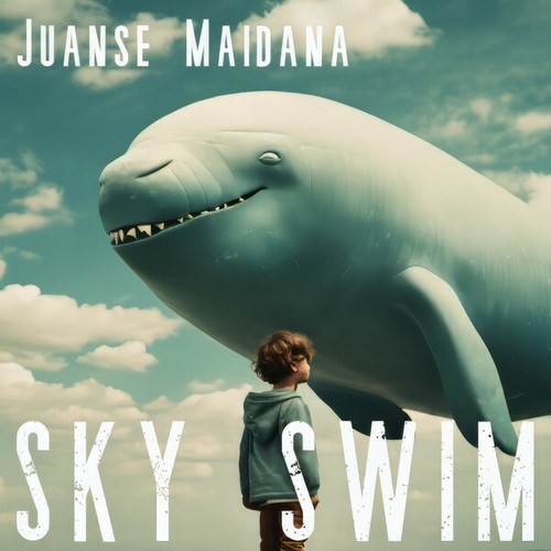 Juanse Maidana-Sky Swim