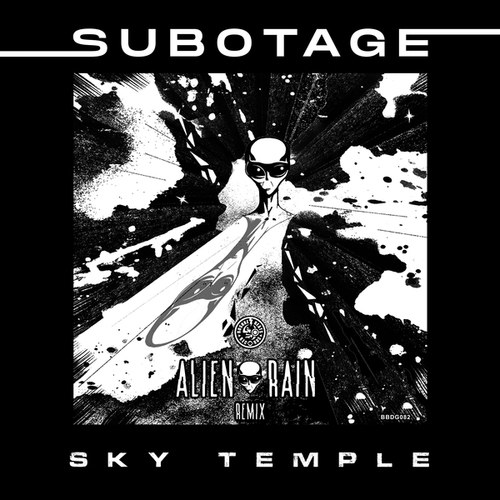 Subotage, Alien Rain-Sky Temple
