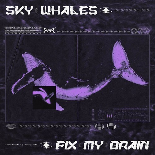FixMyBrain-Sky Whales