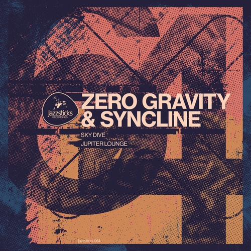 Syncline, Zero Gravity-Skydive / Jupiter Lounge