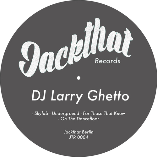 Dj Larry Ghetto-Skylab
