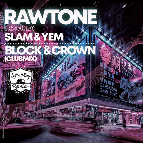 Rawtone-Slam & Yem (Club Mix)
