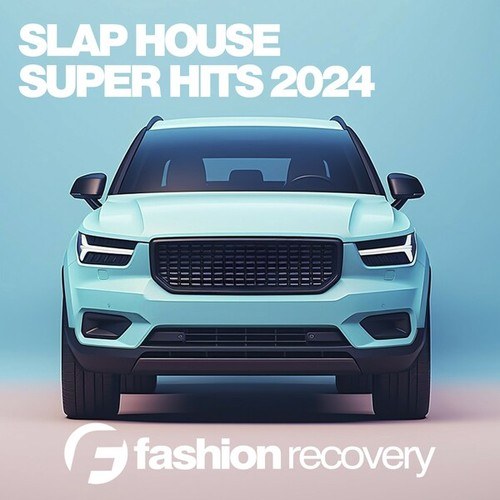 Various Artists-Slap House Super Hits 2024