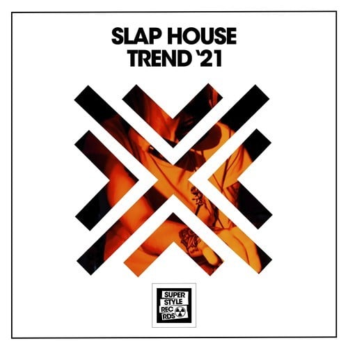 Various Artists-Slap House Trend '21