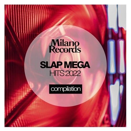 Various Artists-Slap Mega Hits 2022