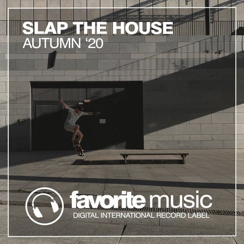 Various Artists-Slap the House Autumn '20