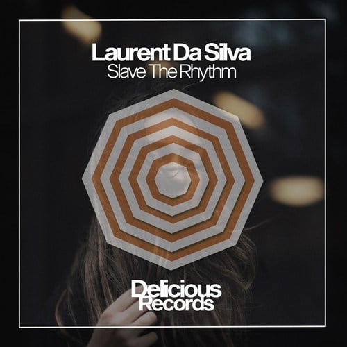 Laurent Da Silva-Slave the Rhythm